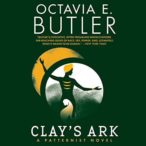 Clay's Ark (Authored by Octavia E. Butler) episode artwork