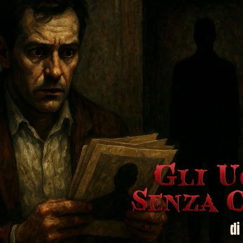 Gli Uomini Senza Ombra