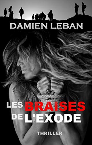 Les braises de l'exode