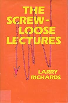 The Screw-Loose Lectures