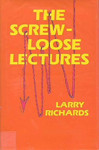The Screw-Loose Lectures B00267FCNU Book Cover