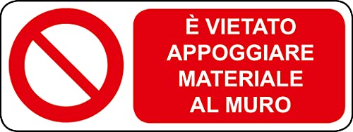 NEW CARTELLO SEGNALETICO UNI - E' VIETATO