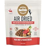 Because It’s Better Slow Baked & Air Dried Dog Food - Real Beef & Veggies - Complete & Balanced Dry Dog Food - Grain Free, High Protein, Natural Nutrition for All Life Stages, 3 lb Bag