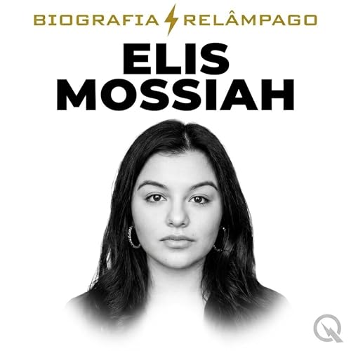 『Elis Mossiah Biografia Rel&acirc;mpago &mdash; Jornalismo sob fogo em Maputo』のカバーアート