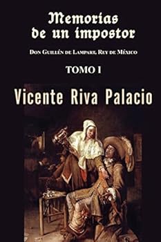 Paperback Memorias de un impostor (Tomo 1) [Spanish] Book