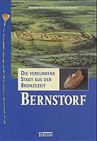 Bernstorf, Die versunkene Stadt aus der Bronzezeit 3806215316 Book Cover