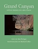 Grand Canyon: Little Things in a Big Place (Desert Places)