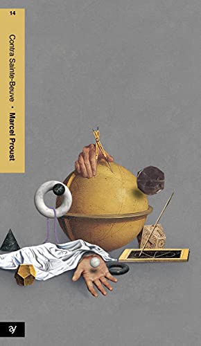 Contra sainte-beuve: