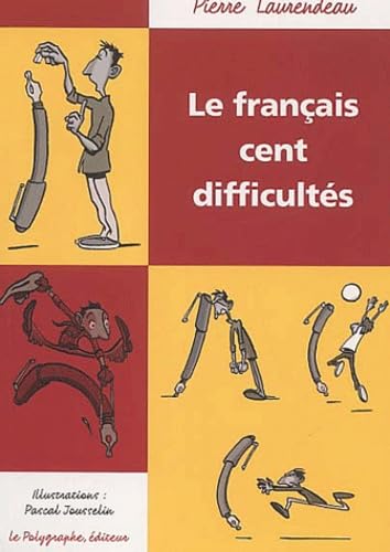 Le Français Cent Difficultés [French] 2909051196 Book Cover