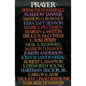 Prayer by Spencer W. Kimball (1977-11-06) B01N8XXRI6 Book Cover