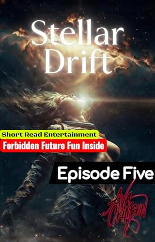 Stellar Drift : Episode Five (English Edition)