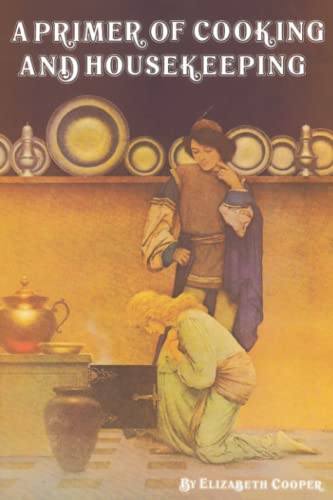A Primer of Cooking and Housekeeping 0894960156 Book Cover