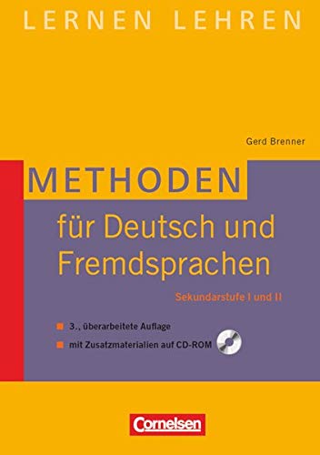 Lernen lehren: Methoden für Deutsch und Fremdsprachen (3., überarbeitete Auflage) - Sekundarstufe Lernen lehren: Methoden für Deutsch und Fremdsprachen (3., überarbeitete Auflage) - Sekundarstufe
