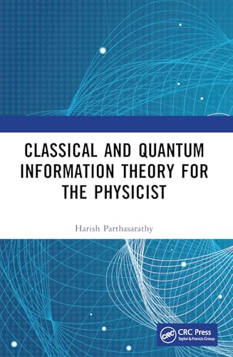 Classical and Quantum Information Theory for the Physicist view 2
