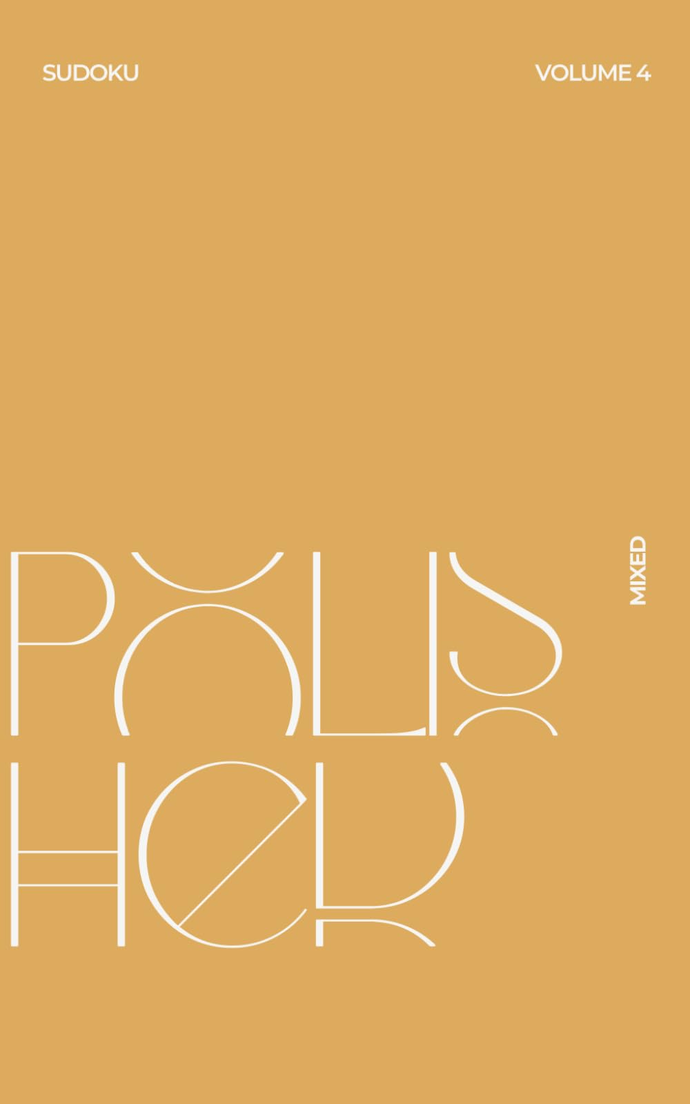 Sudoku Volume 4: Mixed Edition