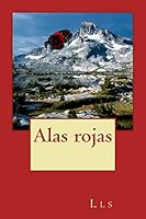 Alas rojas 1502706296 Book Cover