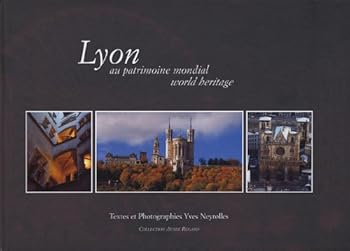 Hardcover Lyon : Au patrimoine mondial [French] Book