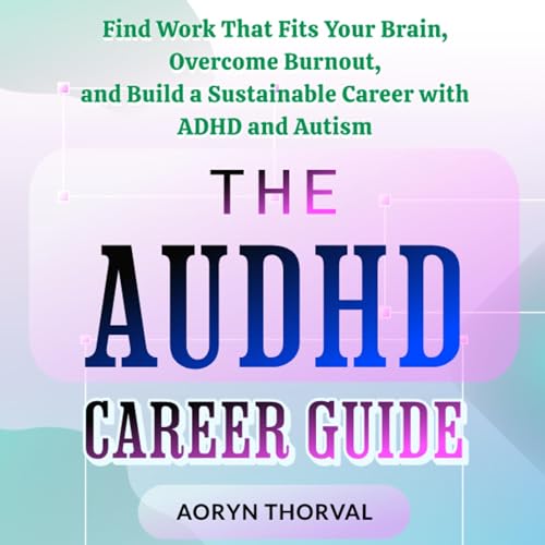 The AuDHD Career Guide cover art