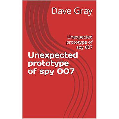 Unexpected prototype of spy 007