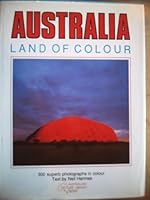 Australia: Land of Colour 0867771194 Book Cover