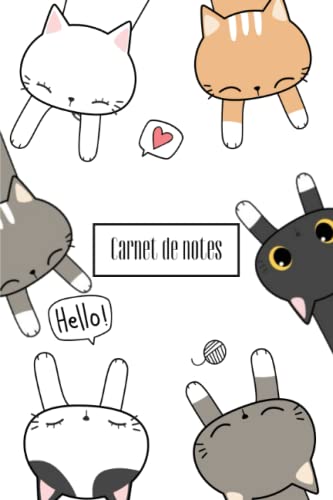 Carnet de notes: Cahier de notes Ligné - Couverture Chats Kawaii - 120 pages - 15,24 x 22,86 cm - 6x 9 pouces