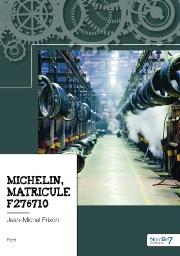 Michelin, matricule F276710