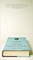 Algopix Similar Product 17 - The Book of Dead Philosophers