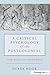 A Critical Psychology of the Postcolonial