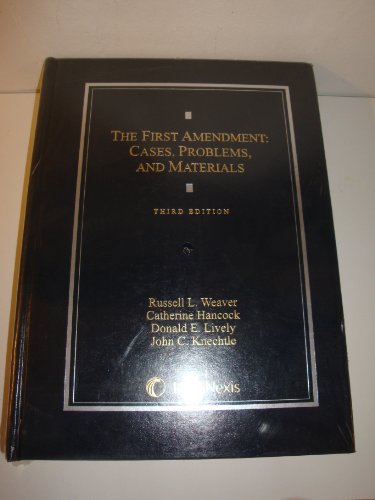 The First Amendment: Cases, Problems, and Mater... 1422485331 Book Cover