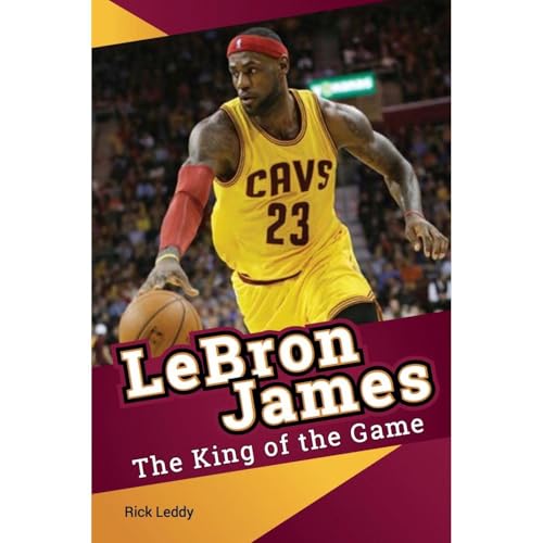 LeBron James - The King of the Game by Rick Leddy episode artwork