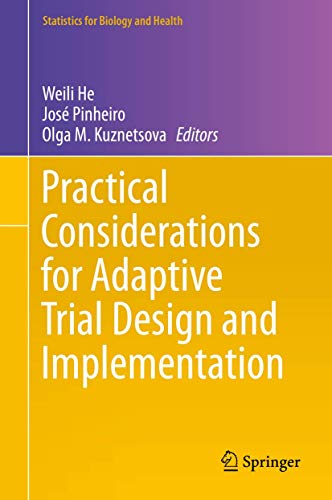 Practical Considerations for Adaptive Trial Design and Implementation view 2
