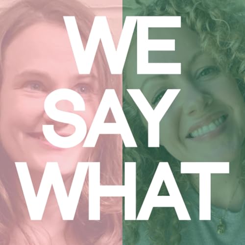 We Say What copertina