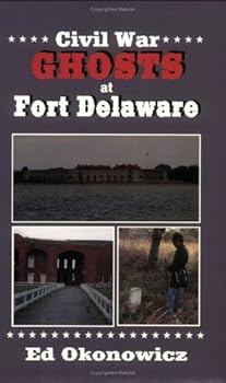 Paperback Civil War GHOSTS at Fort Delaware Book