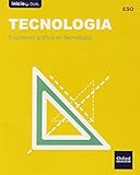  Tecnología Secundaria. Expresión Gráfica En Tecnología. Valencia (Inicia) - 9788467368048 (Inicia Dual)