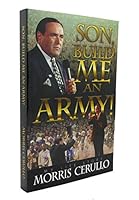 Son, Build Me an Army! My Life Story B001DI8UBE Book Cover