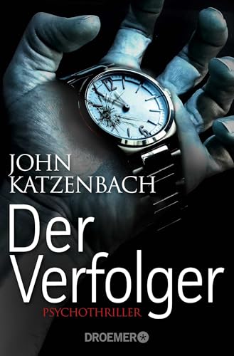 Der Verfolger: Thriller (Dr...