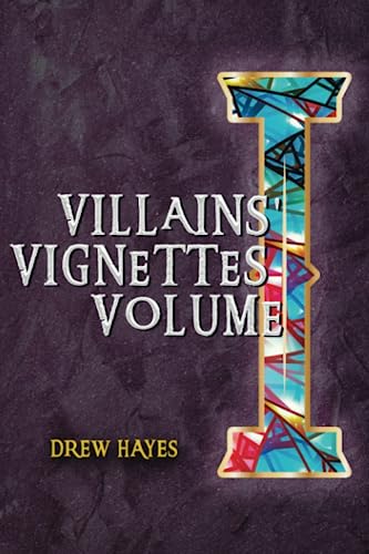 Cover of Villains' Vignettes: Volume I