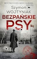 Bezpańskie psy 8328708752 Book Cover