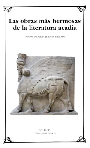 Las obras más hermosas de la literatura acadia (Letras Universales)