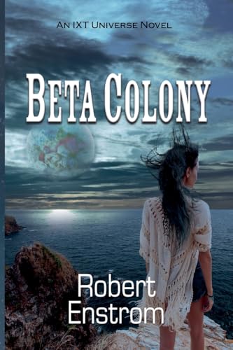 Beta Colony (Ixt Universe)
