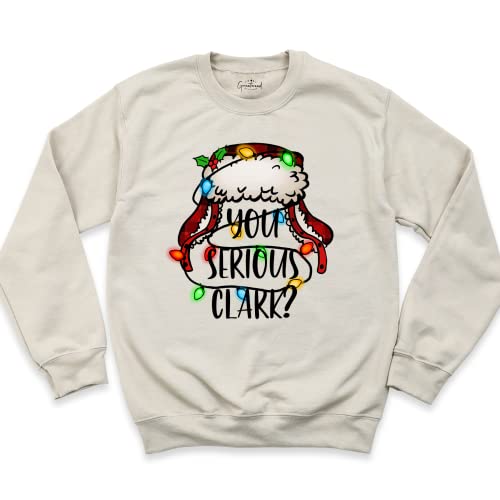 You Serious Clark Sweatshirt, Christmas Sweatshirt, You Serious Clark Shirt, Holiday Sweatshirt, Xmas Sweatshirt, Funny Christmas Sweatshirt, Long Sleeve Graphic Tees Tops