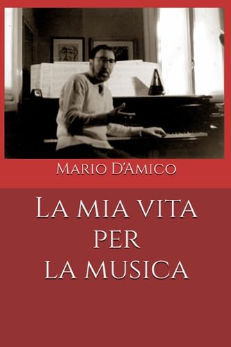 La mia vita per la musica