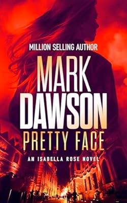 Pretty Face (Isabella Rose Book 6) cover image
