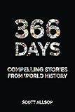366 Days: Compelling Stories From World History