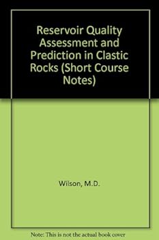Paperback Reservoir quality assessment and prediction in clastic rocks (SEPM short course) Book
