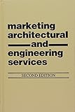 Marketing Architectural and Engineering Services