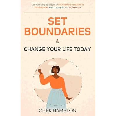 Set Boundaries & Change Your Life Today