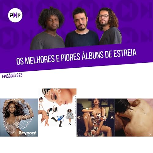 PF - Os melhores e piores álbuns de estreia