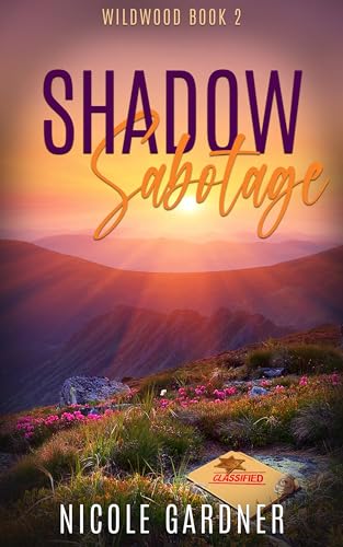 Shadow Sabotage (Wildwood Book 2)
