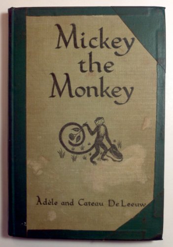 mickey the monkey B005LENFDE Book Cover
